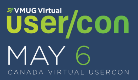Canada VMware Virtual Usercon May 6